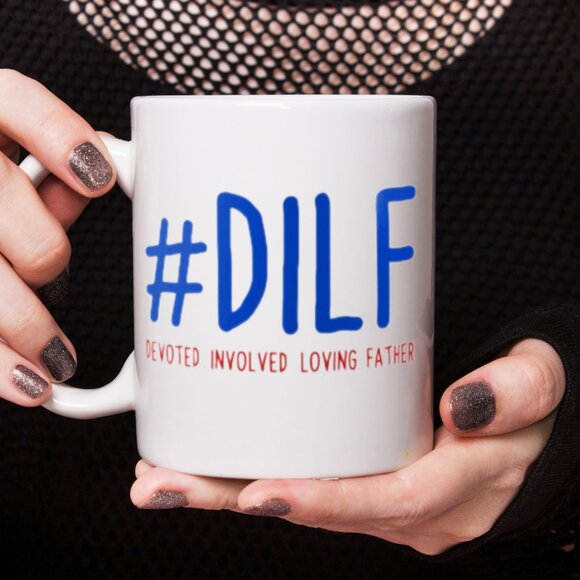 Funny Father’s Day or Christmas Mug – #DILF 11oz White Ceramic Cup - Picture 3 of 4